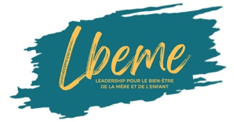 LBEME — Leadership pour le bien-être de la mère et de l'enfant